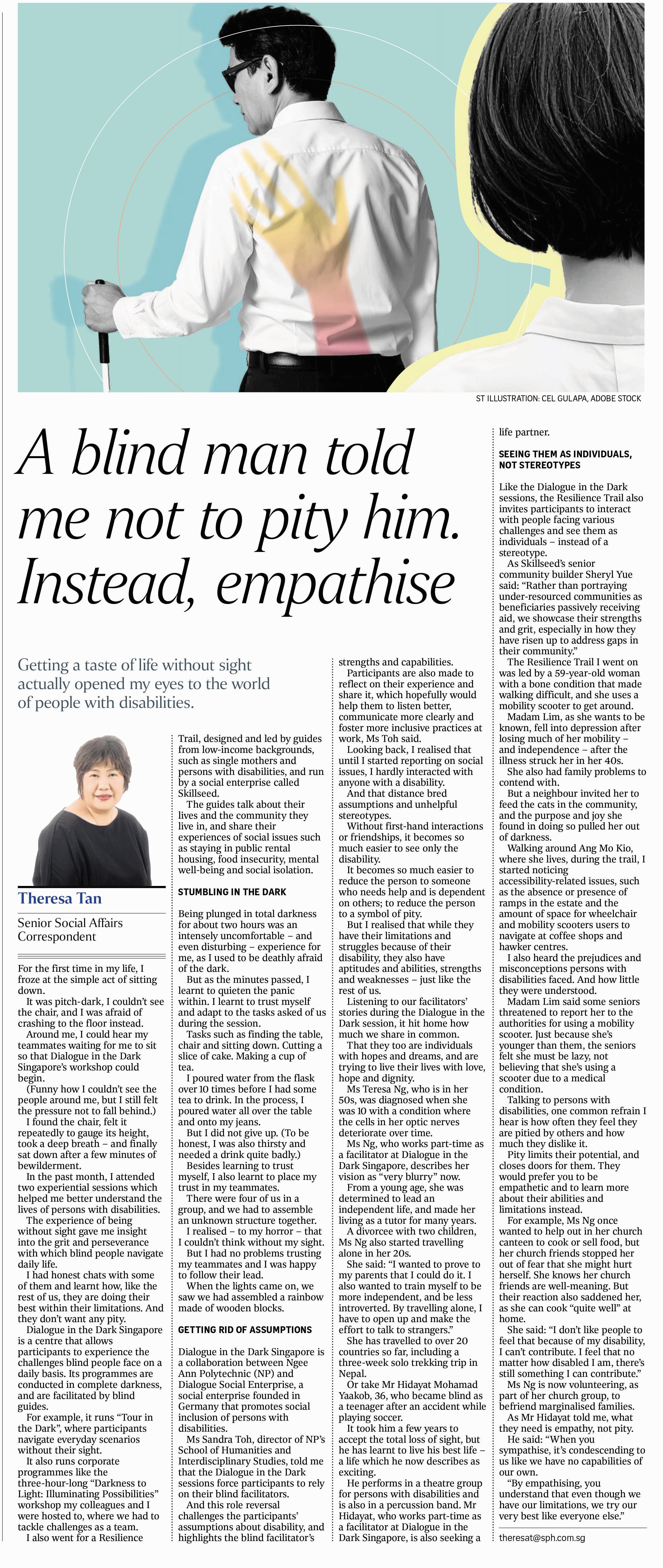 ST article, A blind man told me not to pity him. Instead empathise
