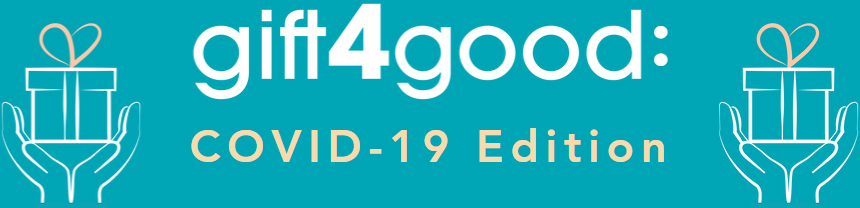 gift4good (COVID-19 Edition)